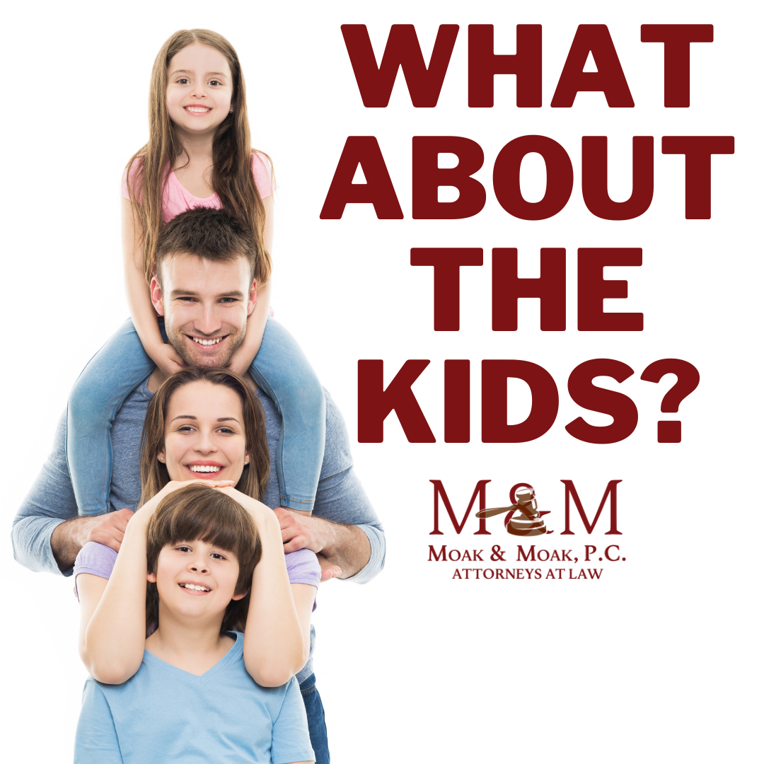 WHAT ABOUT THE KIDS?
