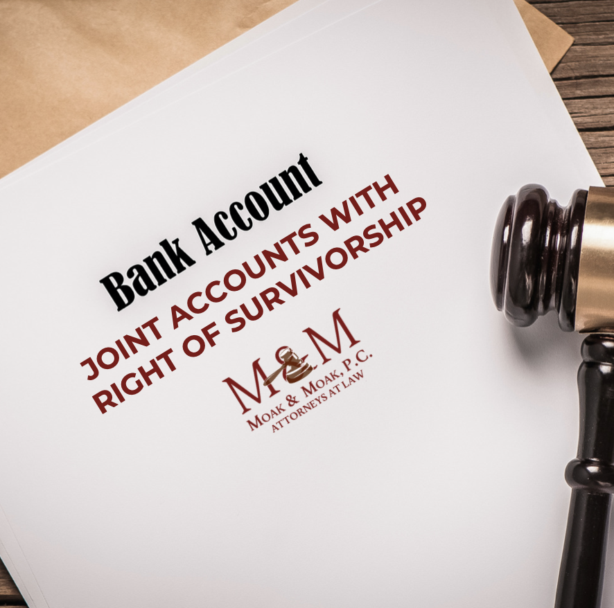 Joint Accounts with Right of Survivorship