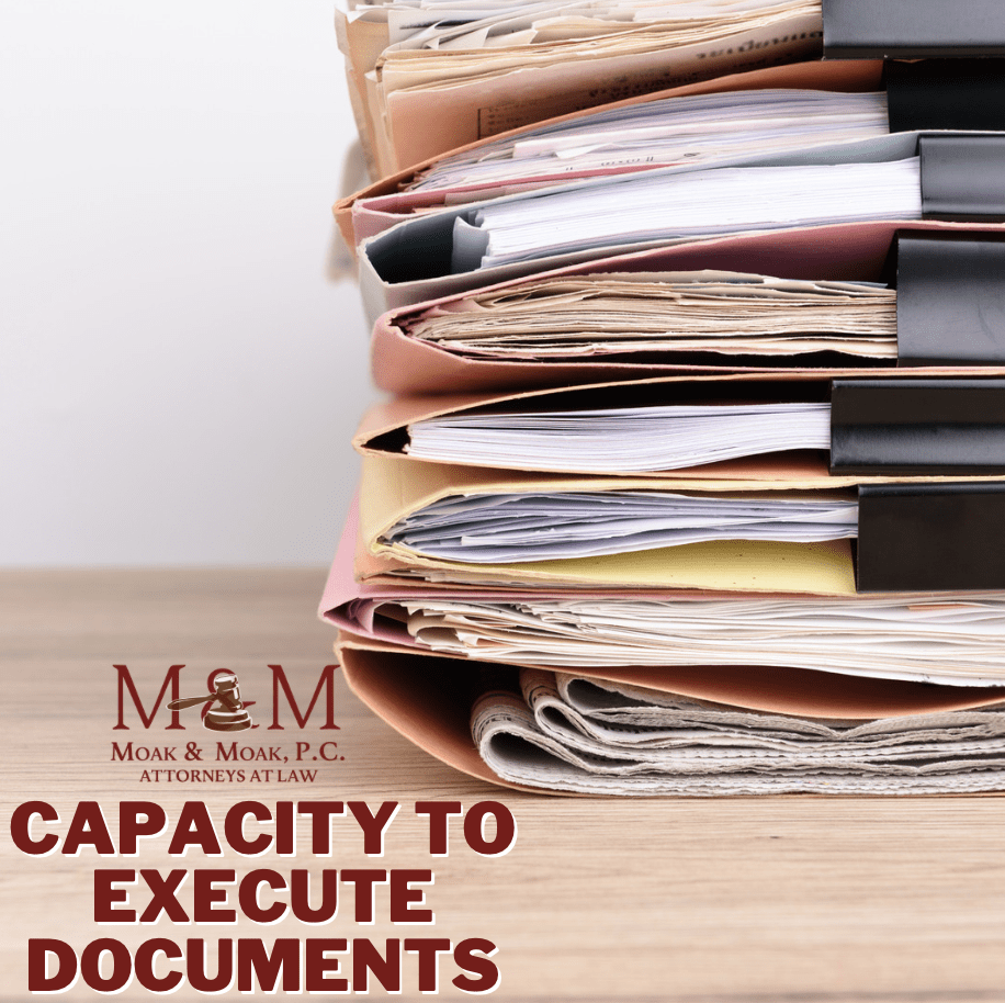 Capacity to Execute Documents