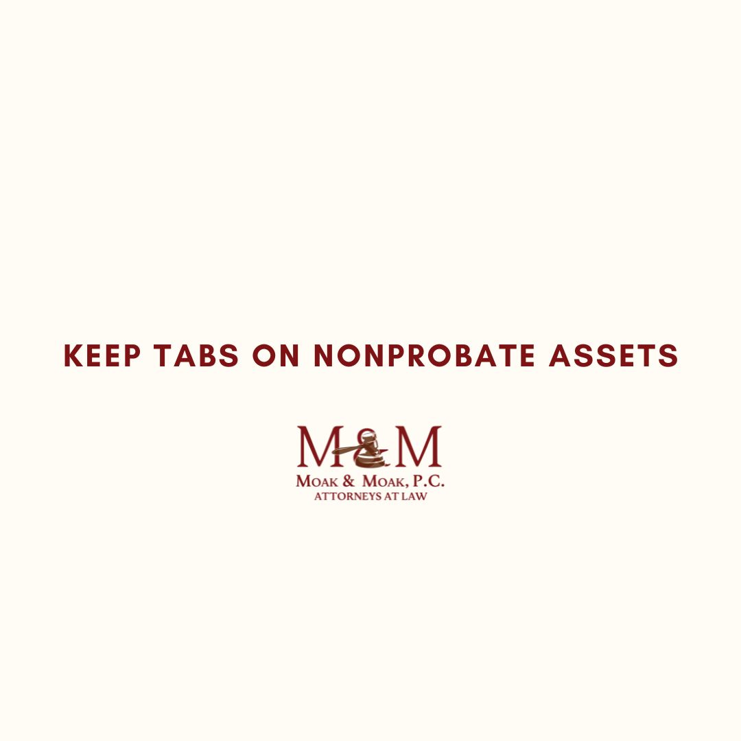 Keep Tabs on Nonprobate Assets