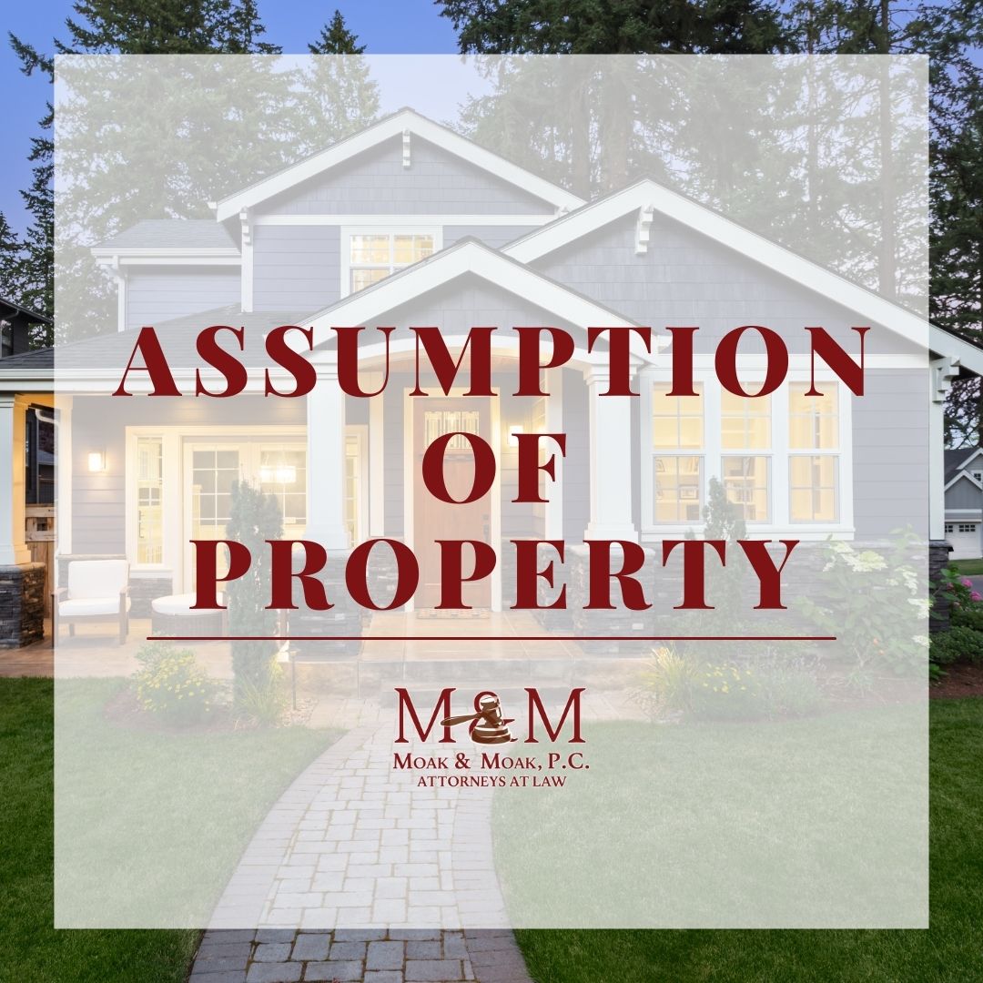 ASSUMPTION OF PROPERTY