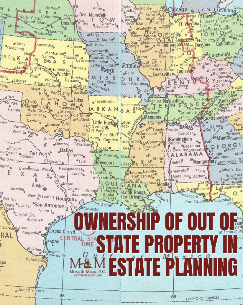 Ownership of Out of State Property in Estate Planning